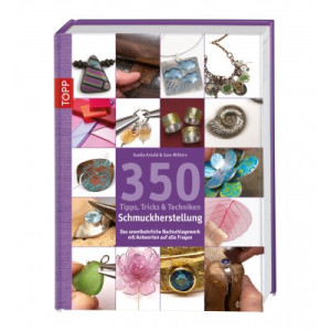 Livre 350 trucs, astuces et techniques pour la fabrication de bijoux