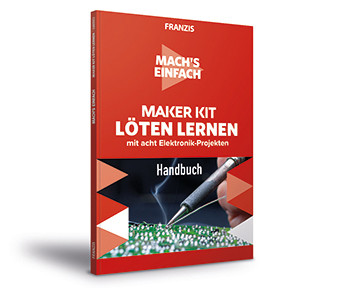 Maker Kit Löten Lernen